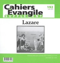 Régis Burnet - Supplément aux Cahiers Evangile N° 192, juin 2020 : Lazare.