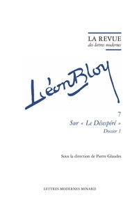 Pierre Glaudes - Sur "Le Désespéré" - Dossier 1.