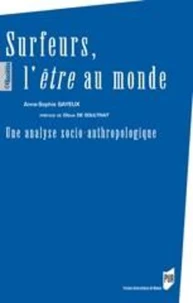 Surfeurs, l'être au monde