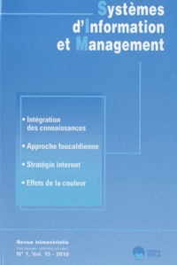 Yves Pigneur - Systèmes d'Information et Management Volume 15 N° 1/2010 : .