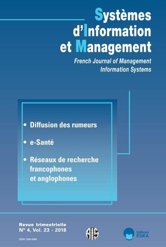 Régis Meissonier - Systèmes d'Information et Management Volume 23 N° 4/2018 : Réseaux de recherche francophones et anglophones.