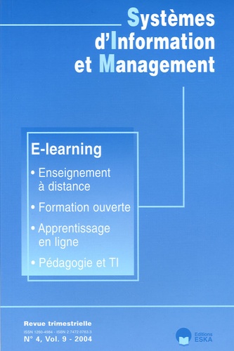  Collectif - Systèmes d'Information et Management Volume 9 N° 4/2004 : E-learning.