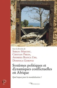 Systèmes politiques et dynamiques conflictuelles en Afrique