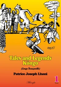 Tales And Legends Kôngo (Congo-Brazzaville) Tome 1