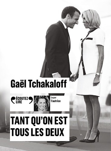 Gaël Tchakaloff - Tant qu'on est tous les deux. 1 CD audio MP3