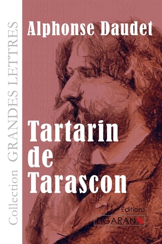 Tartarin de Tarascon Edition en gros caractères