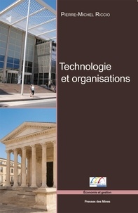 Pierre-Michel Riccio - Technologie et organisations.