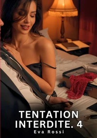 Tentation interdite #4