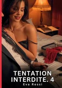 Tentation interdite #4