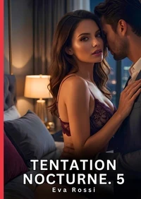 Tentation Nocturne. 5