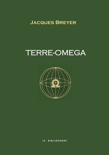 Jacques Breyer - Terre-omega.