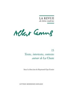  Classiques Garnier - Textes, intertextes, contextes autour de la chute.