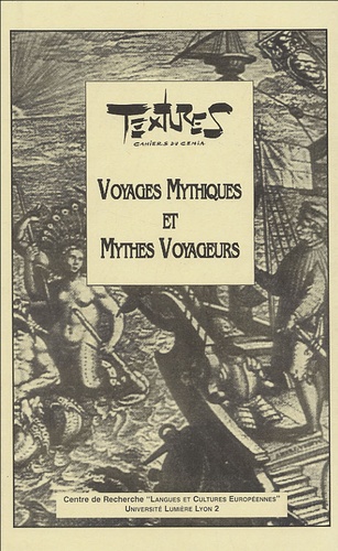Katia Zakharia - Textures N° 04, 2000 : Voyages Mythiques et Mythes Voyageurs.