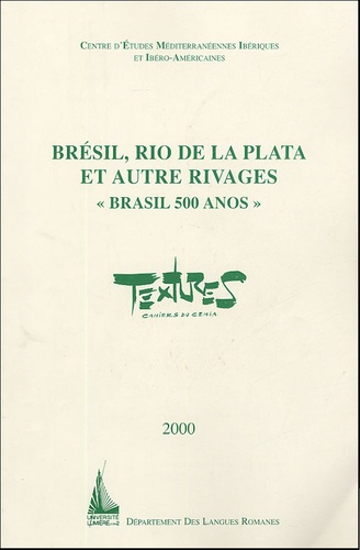 J Poulet - Textures N° 7, 2000 : Brésil, Rio de la Plata et autres rivages - Brasil 500 años.