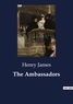 Henry James - The Ambassadors.