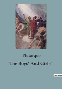  Plutarque - The Boys' And Girls'.