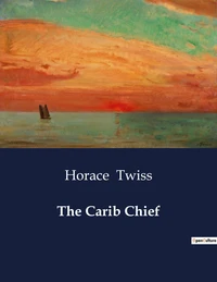 The Carib Chief