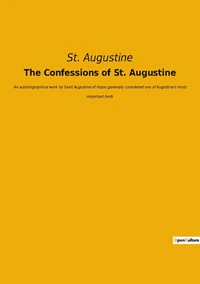 The Confessions of St. Augustine