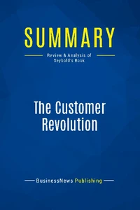 The Customer Revolution