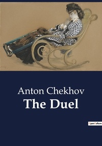 Anton Chekhov - The Duel.