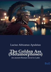 The Golden Ass (Metamorphoses)