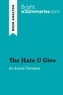 Verity Roat - The Hate U Give by Angie Thomas.
