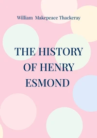 The History of Henry Esmond