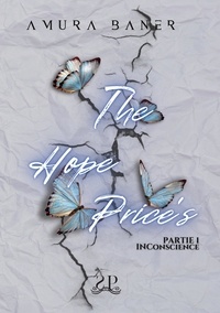 Amura Baner - The Hope Price's  : The Hope Price's - Inconscience.