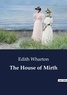 Edith Wharton - The House of Mirth.