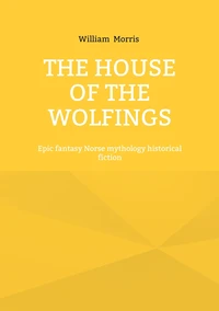 The House of the Wolfings