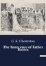 G. K. Chesterton - The Innocence of Father Brown.