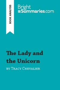 The Lady and the Unicorn by Tracy Chevalier (Book Analysis)
