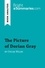 BrightSummaries.com  The Picture of Dorian Gray by Oscar Wilde (Book Analysis). Detailed Summary, Analysis and Reading Guide