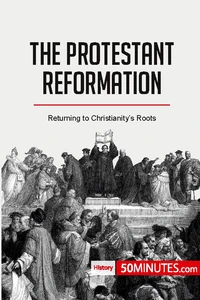 The Protestant Reformation