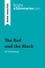 BrightSummaries.com  The Red and the Black by Stendhal (Book Analysis). Detailed Summary, Analysis and Reading Guide