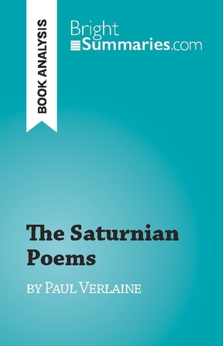 The Saturnian Poems. by Paul Verlaine