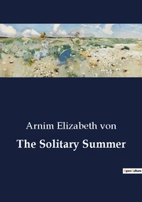 The Solitary Summer