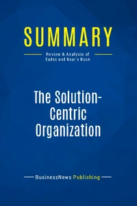 The Solution-Centric Organization