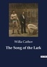 Willa Cather - The Song of the Lark.
