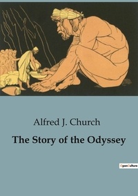 Church alfred J. - The Story of the Odyssey.