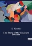 E. Nesbit - The Story of the Treasure Seekers.