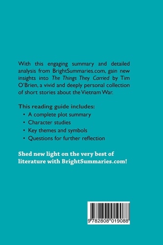 BrightSummaries.com  The Things They Carried by Tim O'Brien (Book Analysis). Detailed Summary, Analysis and Reading Guide