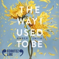 Amber Smith - The Way I Used to. 1 CD audio MP3