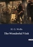 H. G. Wells - The Wonderful Visit.