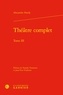 Alexandre Hardy - Théâtre complet - Tome III.