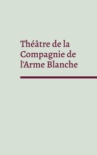 Sébastien Gorvel et Xavier Kutalian - Théâtre de la Compagnie de l'Arme Blanche.
