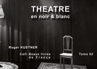 Théâtre en noir & blanc
