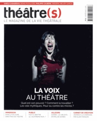 Nicolas Marc - Théâtre(s) N° 12, Hiver 2017 : La voix au théâtre.