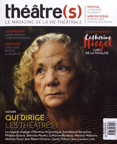 Marie-Agnès Joubert et Tiphaine Le Roy - Théâtre(s) N° 23, automne 2020 : Qui dirige les théâtres ?.