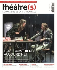 Nicolas Marc - Théâtre(s) N° 8, hiver 2016 : Etre comédien aujourd'hui.